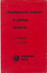 PSYCHOSOMATIC METHODS IN PAINLESS CHILDBIRTH